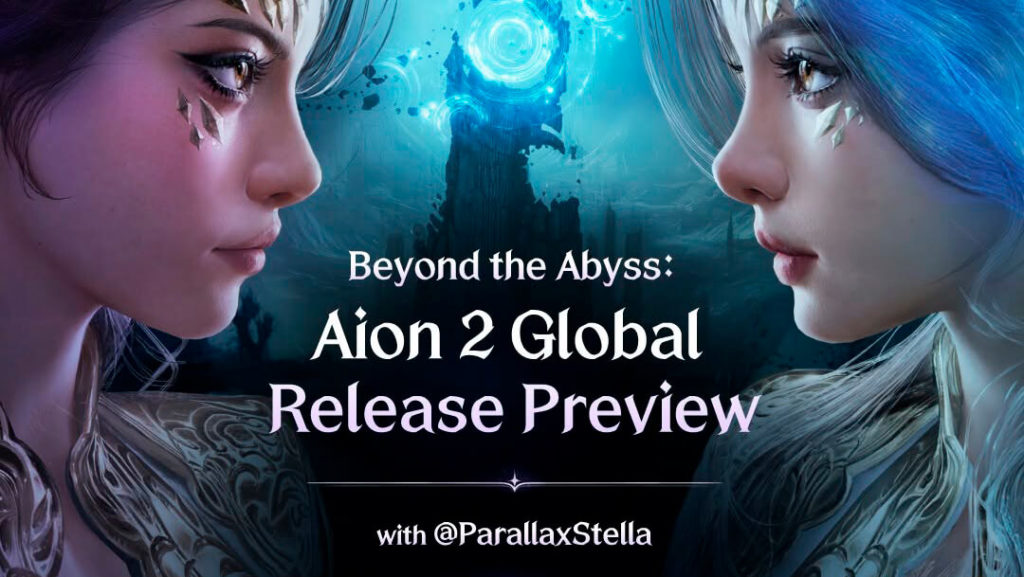 Первая трансляция AION 2 GLobal пройдет 07.08: Beyond the Abyss: AION 2 Global Release Preview